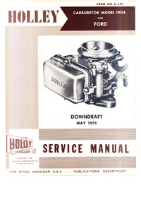 Holley 1904, 1908, 1960 Ford, IHC Carburetor Service Manual part number cm003