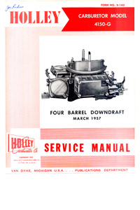 Holley Models 2300, 4150, 4160 1958-1969 including governors Modular Carburetor Service Manual part number cm008