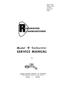 Rochester Model B, BC Chevrolet models up to 1956, trucks up to 1962 Carburetor Service Manual eBook pdf part number cm010