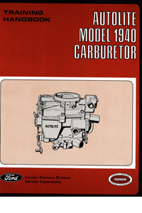 Holley Model 1940 Autolite, Motorcraft AMC, Ford, Hobart, Jeep, Ford Industrial Carburetor Service Manual eBook pdf part number cm088