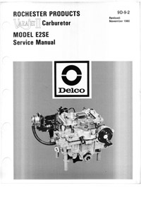 Rochester Varajet E2SE 1980-1983 Buick Chevrolet Oldsmobile Carburetor Service Manual ebook pdf part number cm278