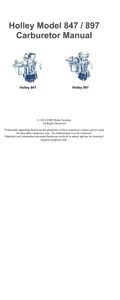 Holley Model 847, 897 1941-1951 Ford, Ford truck, Mercury, 6 cylinder Single Barrel Downdraft Carburetor Service Manual part number cm407