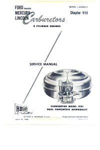 Holley Model 1901, 1901FF 1952-1953 Ford Police 8 cyl, 1952-1955 Ford Truck, 1952 Lincoln, 0952-1953 Mercury Carburetor Service Manual ebook pdf part number cm408