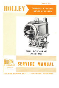 CM409 Holley Model 885-FF, 885-FFC, 885-FFG 1949-1951 Ford (Mercury engine), Lincoln, Mercury, IHC RD-406, RD-450 Carburetor Service Manual ebook pdf part number cm409