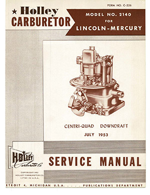 Holley 2140 1953-1954 Lincoln Carburetor Service Manual ebook pdf part number cm423